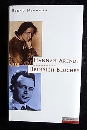 Hannah Arendt und Heinrich Blücher. Ein deutsch-jüdisches Gespräch.