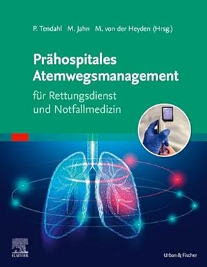 Immagine del venditore per Prhospitales Atemwegsmanagement fr Rettungsdienst und Notfallmedizin venduto da Rheinberg-Buch Andreas Meier eK