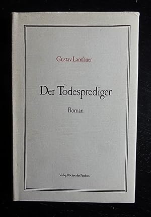 Immagine del venditore per Der Todesprediger. Roman. venduto da Antiquariat Seidel & Richter