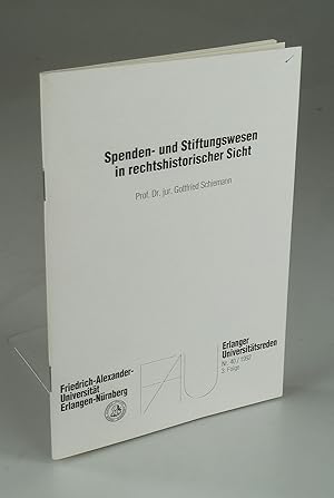 Bild des Verkufers fr Spenden- und Stiftungswesen in rechtshistorischer Sicht. zum Verkauf von Antiquariat Dorner