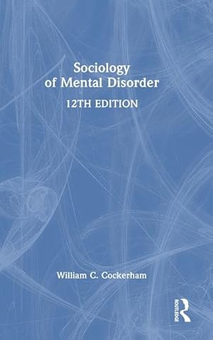 Seller image for Sociology of Mental Disorder for sale by moluna
