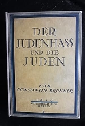 Der Judenhass und die Juden.