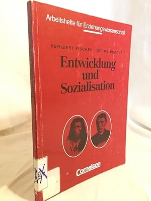 Bild des Verkufers fr Entwicklung und Sozialisation unter anthropologischen, psychologischen und gesellschaftswissenschaftlichen Aspekten. (= Arbeitshefte fr Erziehungswissenschaft). zum Verkauf von Versandantiquariat Waffel-Schrder