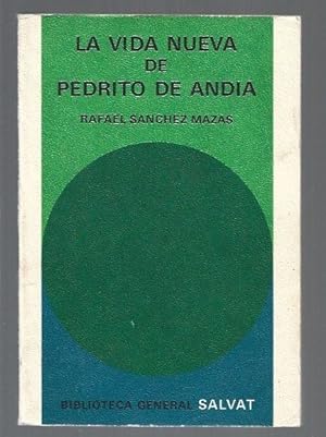 Imagen del vendedor de VIDA NUEVA DE PEDRITO ANDIA - LA a la venta por Desvn del Libro / Desvan del Libro, SL