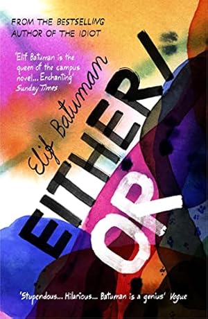 Seller image for Either/Or: From the bestselling author of THE IDIOT for sale by WeBuyBooks