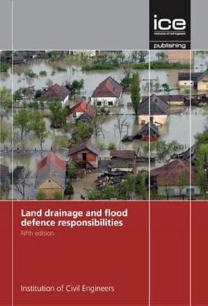 Bild des Verkufers fr Land Drainage and Flood Defence Responsibilities zum Verkauf von AHA-BUCH GmbH