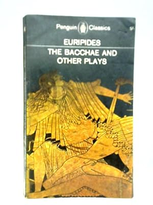 Bild des Verkufers fr The Bacchae and Other Plays zum Verkauf von World of Rare Books