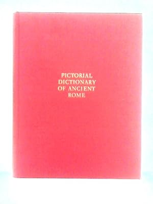 Bild des Verkufers fr Pictorial Dictionary of Ancient Rome: Vol. 2 zum Verkauf von World of Rare Books