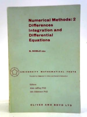 Seller image for Numerical Methods: 2 - Differences Integration and Differential Equations for sale by World of Rare Books