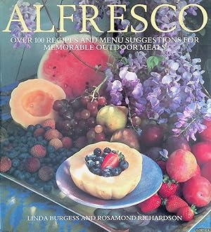 Bild des Verkufers fr Alfresco: Over 100 Recipes with Menus for Memorable Outdoor Meals zum Verkauf von Klondyke