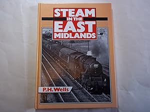 Seller image for Steam in the East Midlands. for sale by Carmarthenshire Rare Books