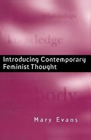 Bild des Verkufers fr Introducing Contemporary Feminist Thought zum Verkauf von AHA-BUCH GmbH