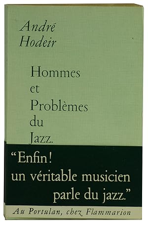 Bild des Verkufers fr Hommes et Problmes du Jazz. Suivi de La Religion du Jazz. zum Verkauf von Librairie de l'Amateur