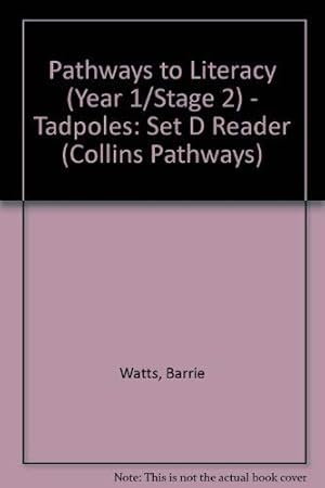 Seller image for Pathways to Literacy (Year 1/Stage 2) Tadpoles: Set D Reader (Collins Pathways S.) for sale by WeBuyBooks 2