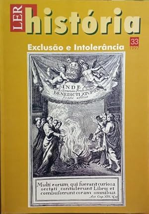 LER HISTÓRIA, N.º 33, 1997: EXCLUSÃO E INTOLERÂNCIA.