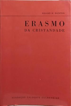 ERASMO DA CRISTANDADE.