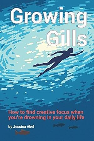 Seller image for Growing Gills for sale by WeBuyBooks 2
