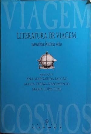 Imagen del vendedor de LITERATURA DE VIAGEM, NARRATIVA, HISTRIA, MITO. a la venta por Livraria Castro e Silva