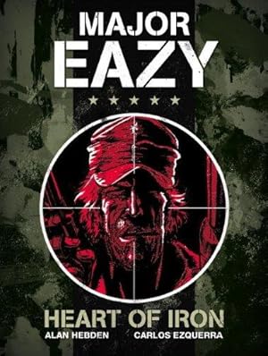 Bild des Verkufers fr Major Eazy: Heart of Iron (volume 1) zum Verkauf von WeBuyBooks