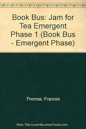Imagen del vendedor de Jam for Tea (Emergent Phase 1) (Book Bus - Emergent Phase S.) a la venta por WeBuyBooks 2