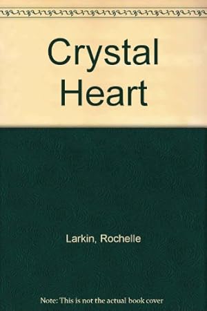 Seller image for Crystal Heart for sale by WeBuyBooks 2