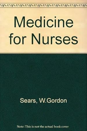 Bild des Verkufers fr Medicine for Nurses zum Verkauf von WeBuyBooks 2