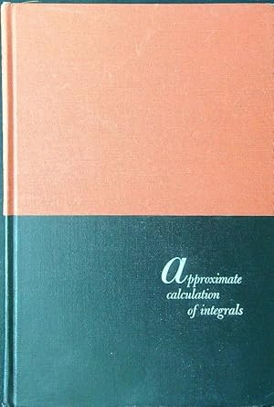 Immagine del venditore per Approximate Calculation of Integrals venduto da Miliardi di Parole