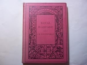 Seller image for Naval Warfare. The Cambridge Manuals of Science and Literature. for sale by Carmarthenshire Rare Books