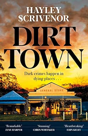 Seller image for Dirt Town: Winner of the CWA New Blood Dagger 2023 for sale by WeBuyBooks