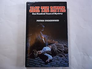 Jack The Ripper. One Hundred Years of Mystery.