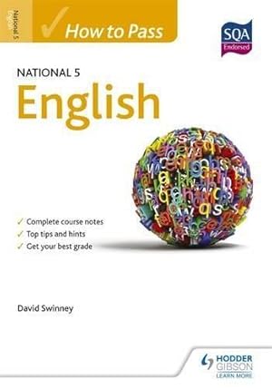 Seller image for How to Pass National 5 English (How to Pass - National 5 Level) for sale by WeBuyBooks 2