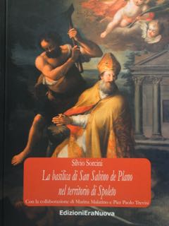 Image du vendeur pour La basilica di San Sabino de Plano nel territorio di Spoleto. mis en vente par EDITORIALE UMBRA SAS
