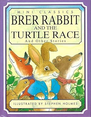 Brer Rabbit and the Turtle Race and Other Stories