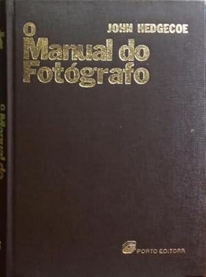O MANUAL DO FOTÓGRAFO.