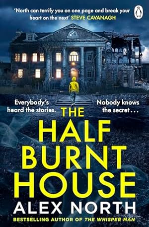 Seller image for The Half Burnt House: The spine-tingling new thriller from the bestselling author of The Whisper Man for sale by WeBuyBooks 2