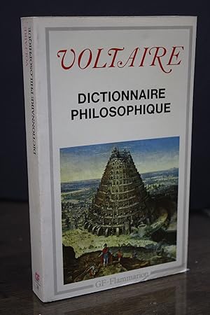Dictionnaire Philosophique.- Voltaire.