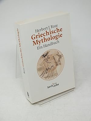 Bild des Verkufers fr Griechische Mythologie - Ein Handbuch zum Verkauf von Antiquariat Hans Wger