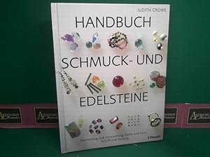 Seller image for Handbuch Schmuck- und Edelsteine. Beurteilung und Verwendung, Farbe und Form, Schliff und Fassung. for sale by Antiquariat Deinbacher