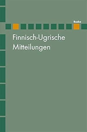 Bild des Verkufers fr Finnisch-Ugrische Mitteilungen - Band 24/25 zum Verkauf von Buchhandel Jrgens