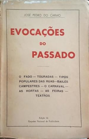 EVOCAÇÕES DO PASSADO.