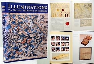 Seller image for ILLUMINATIONS. The Writing Traditions of Indonesia. Featuring Manuscripts from the National Library of Indonesia. With Rssays an other contributions by Mastini Hardjoprakoso, Thomas M. Hunter Jr., . Uli Kozok, Alan Feinstein. for sale by Francis Edwards ABA ILAB