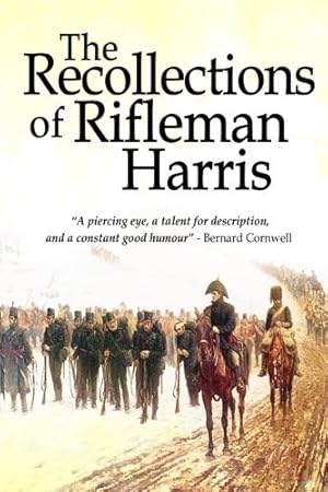 Imagen del vendedor de The Recollections of Rifleman Harris a la venta por WeBuyBooks 2