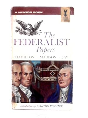 Seller image for The Federalist Papers for sale by World of Rare Books