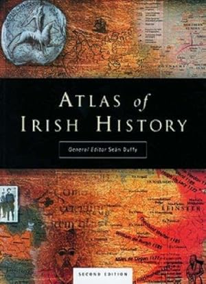 Seller image for Atlas of Irish History for sale by WeBuyBooks