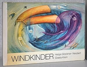 Bild des Verkufers fr Windkinder. (Pappbilderbuch). 2. Auf. Illustr. von Gisela Klein. zum Verkauf von Antiquariat Reinsch