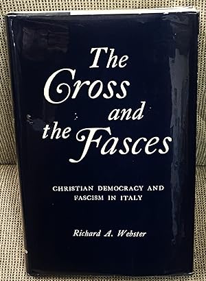 The Cross and the Fasces