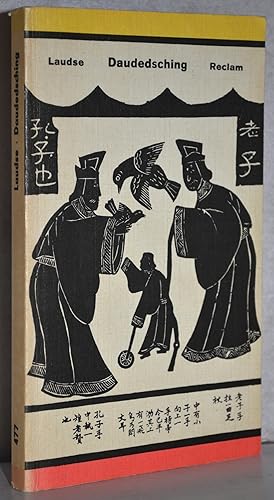 Bild des Verkufers fr Daudedsching. (Tao Te King). A. d. Chin. bers., hrsg. u. Einfhrung v. Ernst Schwarz. 4. Aufl. zum Verkauf von Antiquariat Reinsch