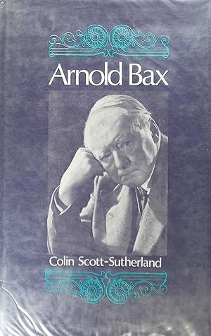 Arnold Bax