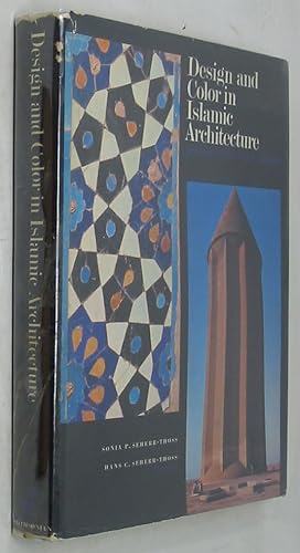 Bild des Verkufers fr Design and Color in Islamic Architecture: Afghanistan, Iran, Turkey (Smithsonian Publication 4741) zum Verkauf von Powell's Bookstores Chicago, ABAA