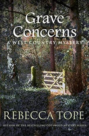 Seller image for Grave Concerns (West Country Mysteries): The gripping rural whodunnit: 4 for sale by WeBuyBooks